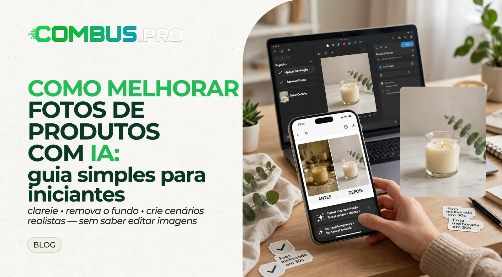 Como melhorar fotos de produtos com IA: guia para iniciantes